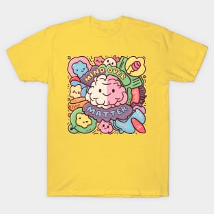 Cute Kawaii Mind Over Matter T-Shirt